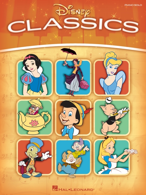 Title details for Disney Classics (Songbook) by Hal Leonard Corp. - Available